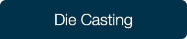 Die Casting