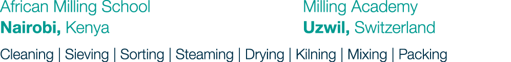 African Milling School                Milling Academy Nairobi, Kenya                     Uzwil, Switzerland Cleaning...