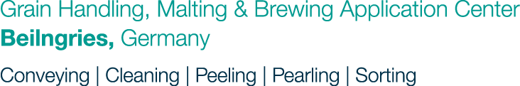 Grain Handling, Malting & Brewing Application Center Beilngries, Germany Conveying | Cleaning | Peeling | Pearling | ...