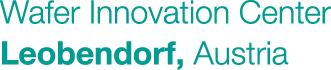 Wafer Innovation Center Leobendorf, Austria