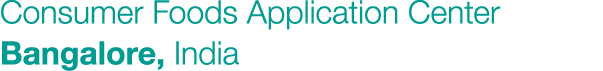 Consumer Foods Application Center Bangalore, India