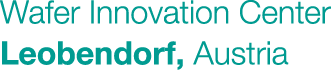 Wafer Innovation Center Leobendorf, Austria