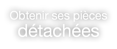 Obtenir ses pi ces d tach es